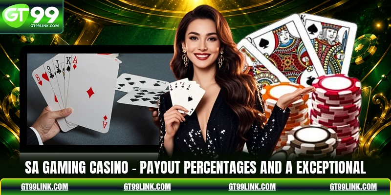 SA Gaming Casino - Payout Percentages And A Exceptional